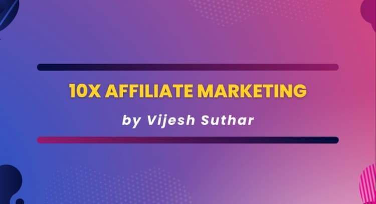 course | A Complete Guide to Affiliate Marketing - Affiliate Marketing MasterClass